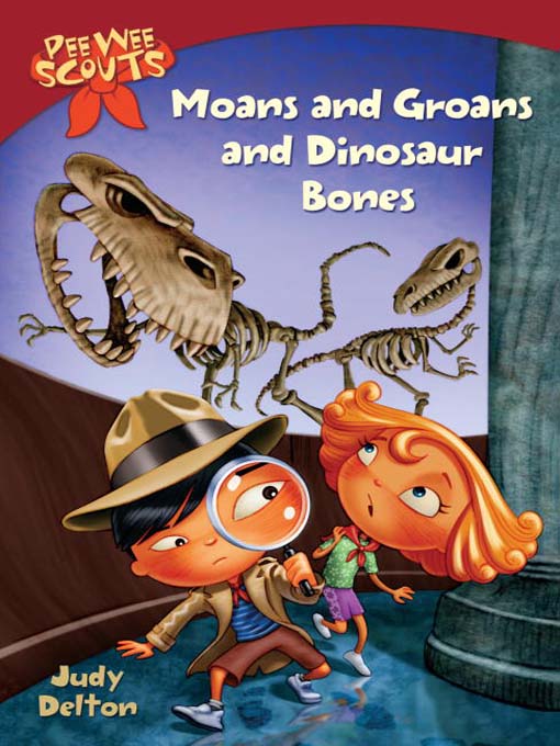 Title details for Moans and Groans and Dinosaur Bones by Judy Delton - Available
